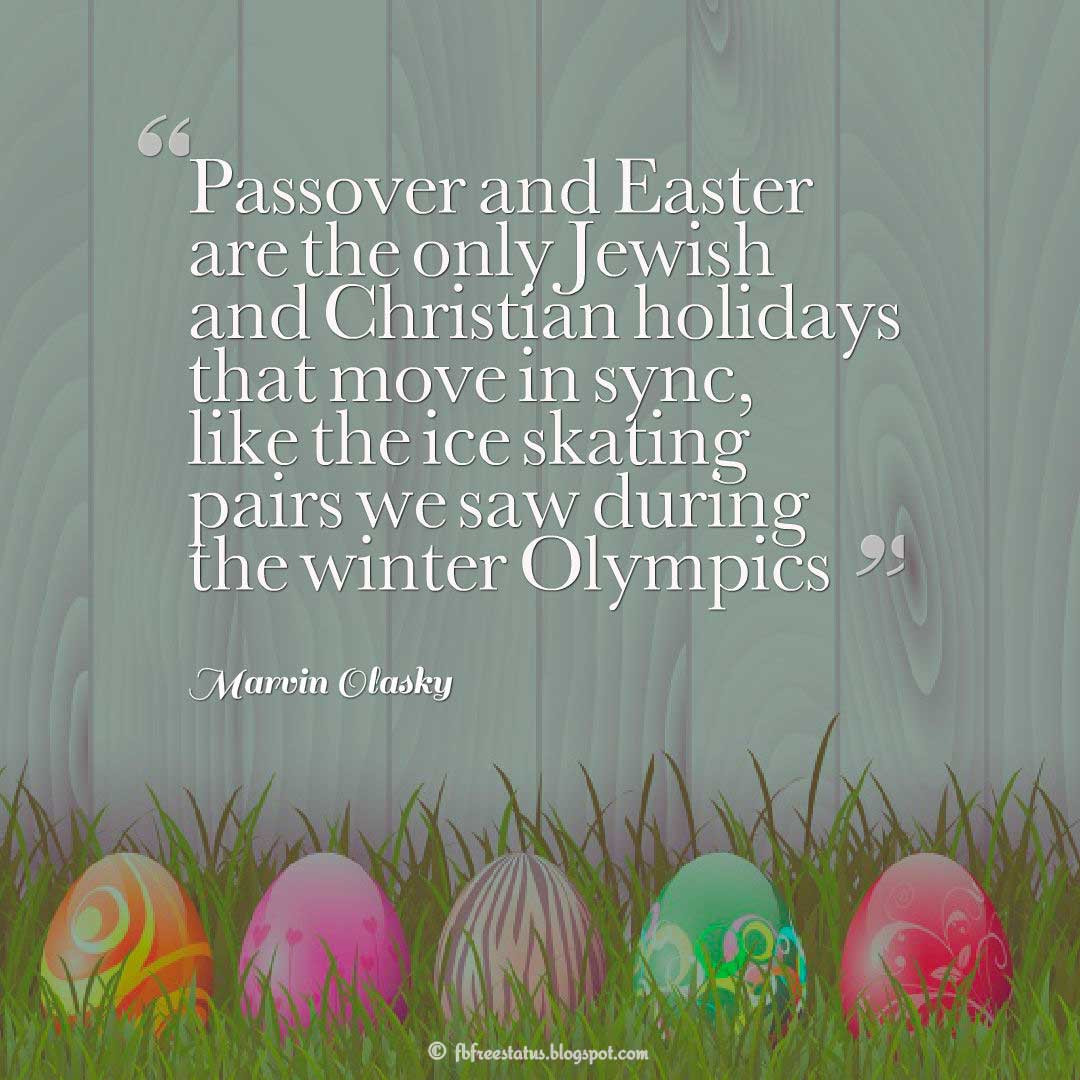 Passover Quote
 Inspirational Easter Quotes & Sayings with