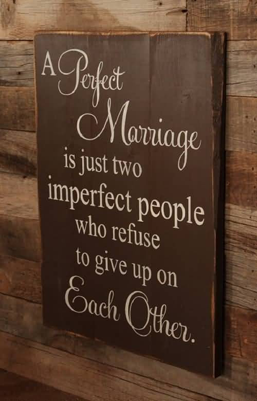 Perfect Marriage Quotes
 50 Meaningful Quotes About Marriage