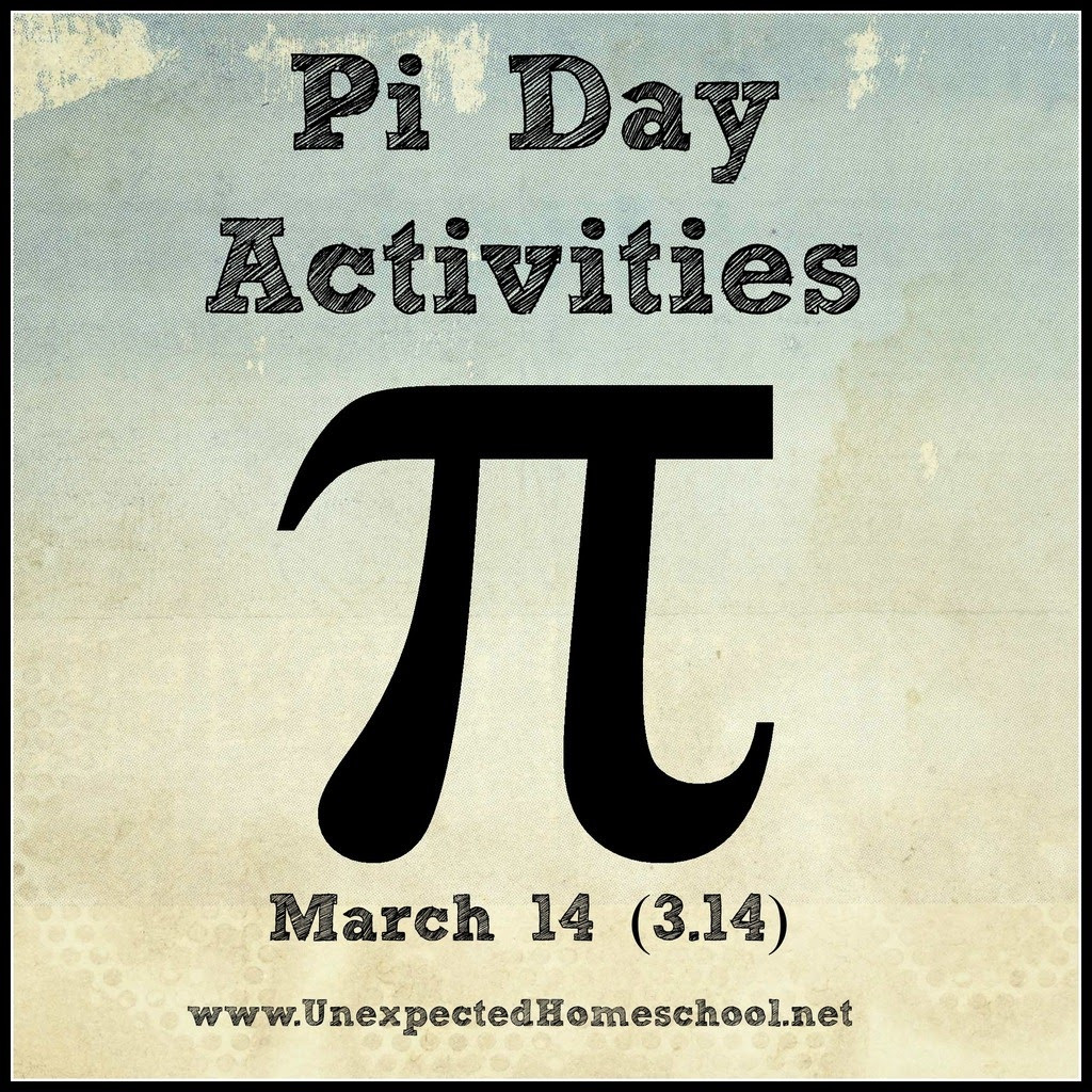 Pi Day Activities For High School Students
 Unexpected Homeschool Pi Day Activities