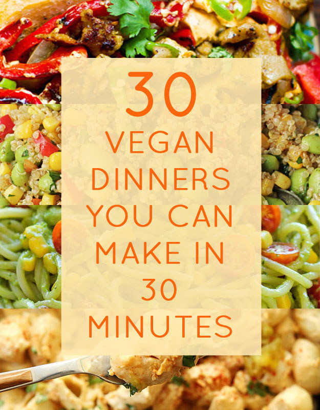 Pinterest Vegan Recipes
 30 Quick Vegan Dinners That Will Actually Fill You Up