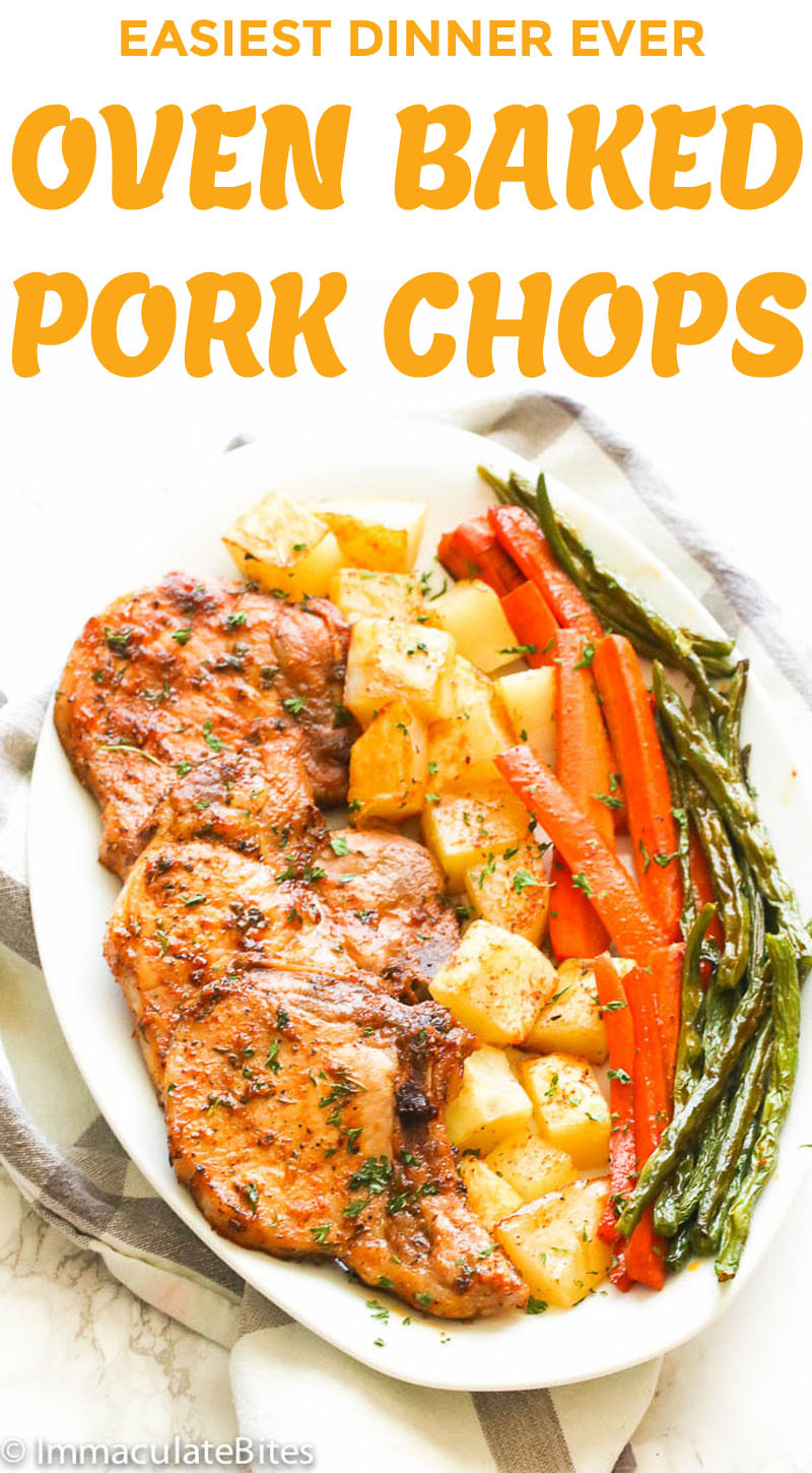 Pork Loin Chops In Oven
 Oven Baked Pork Chops Immaculate Bites