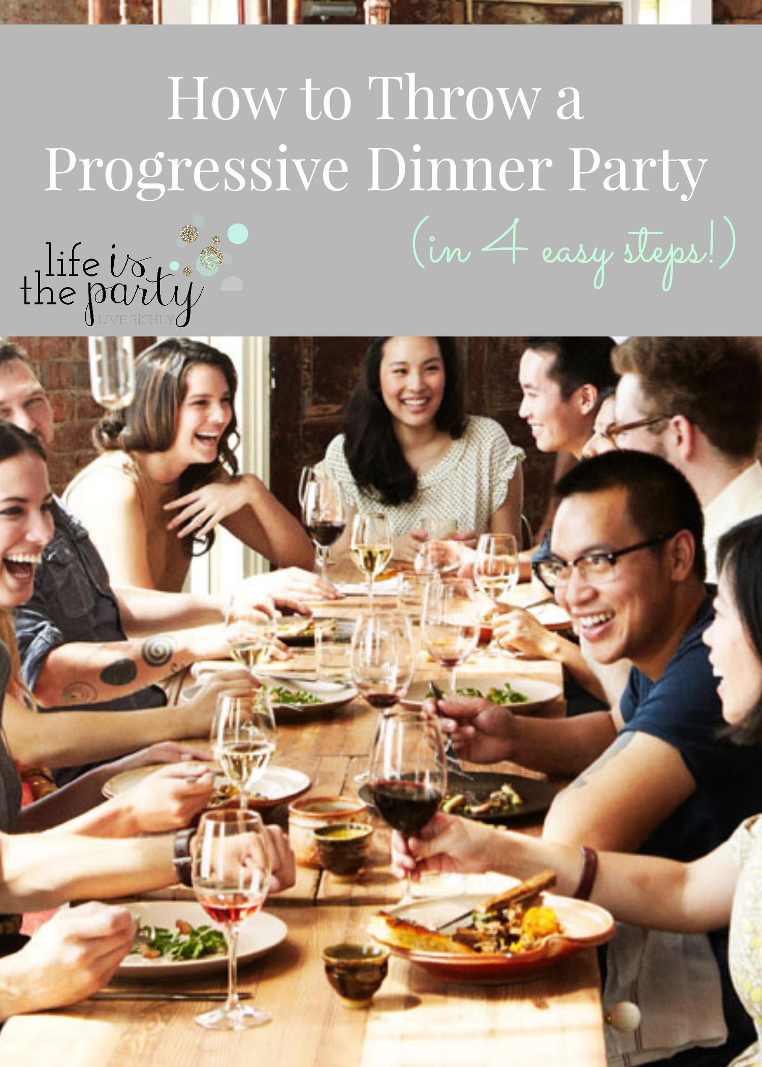 Progressive Dinner Party Ideas
 How to Throw a Progressive Dinner Party