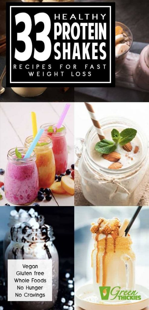 Protein Shake Recipes Weight Loss
 33 Healthy Protein Shakes Recipes For FAST Weight Loss