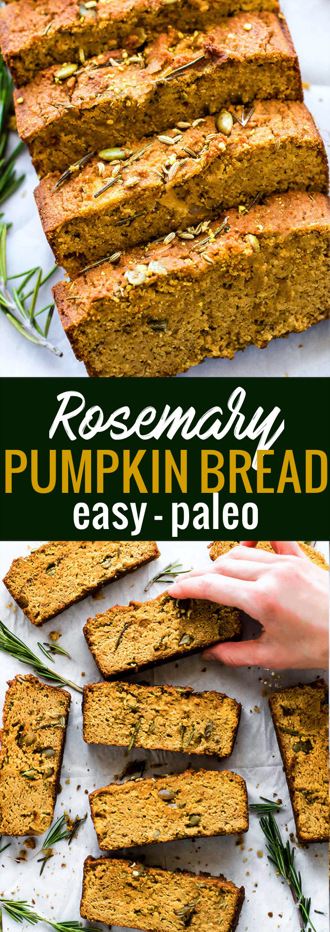 Pumpkin Bread Paleo
 Paleo Pumpkin Bread with Fresh Rosemary Cotter Crunch