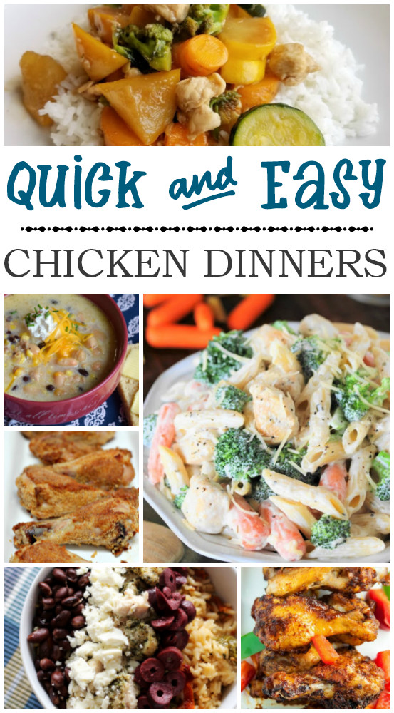 Quick Chicken Dinner Ideas
 Quick and Easy Chicken Dinner Ideas C mon Get Crafty