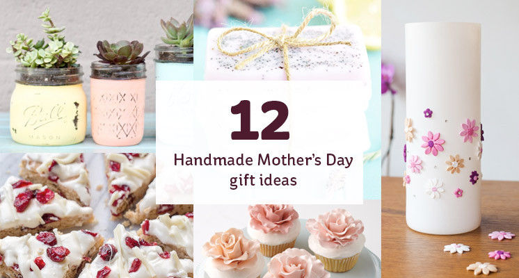 Quick Mother'S Day Gift Ideas
 12 Most Popular Homemade Mother s Day Gift Ideas