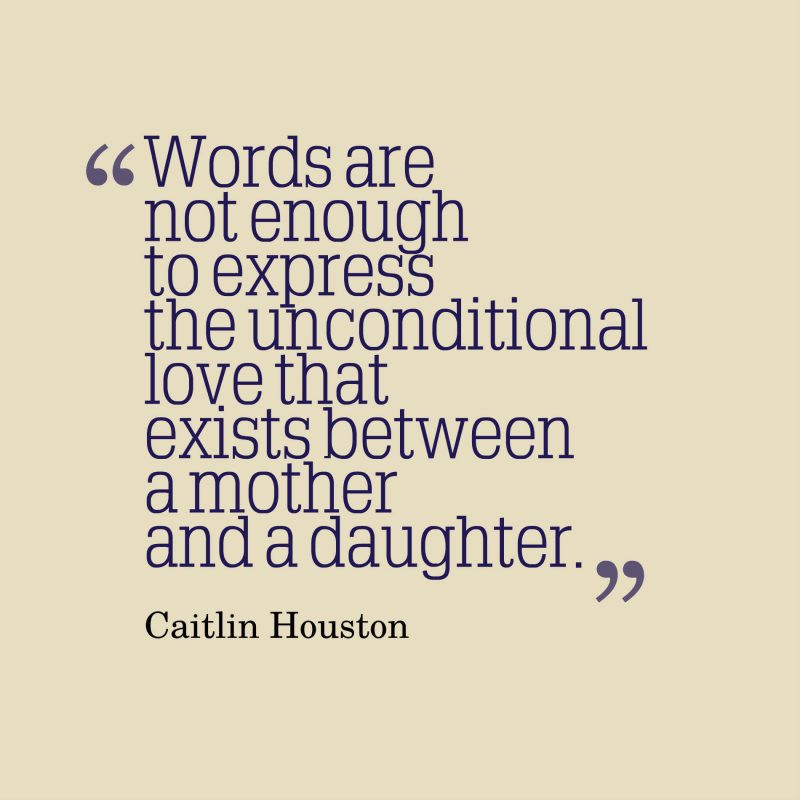 Quote About Daughters And Mothers
 80 Best Mother Daughter Quotes MomCanvas