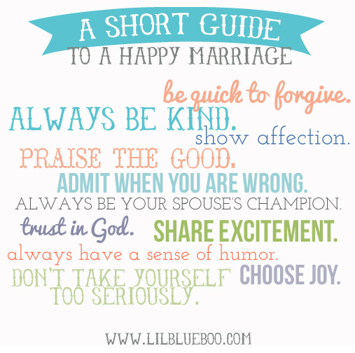 Quote About Happy Marriage
 A Short Guide to a Happy Marriage