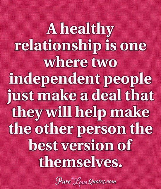 Quote About Healthy Relationships
 Best 25 Healthy relationships ideas on Pinterest