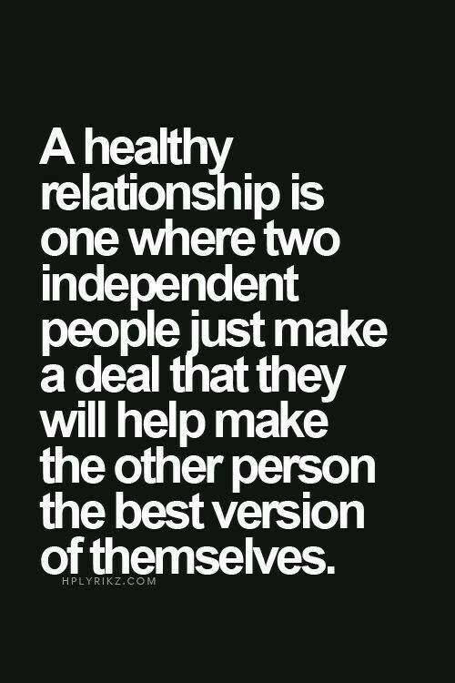 Quote About Healthy Relationships
 Pin on LOVE Relationship