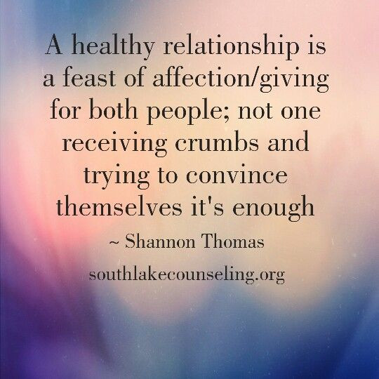 Quote About Healthy Relationships
 Healthy relationships Relationships and Healthy on Pinterest