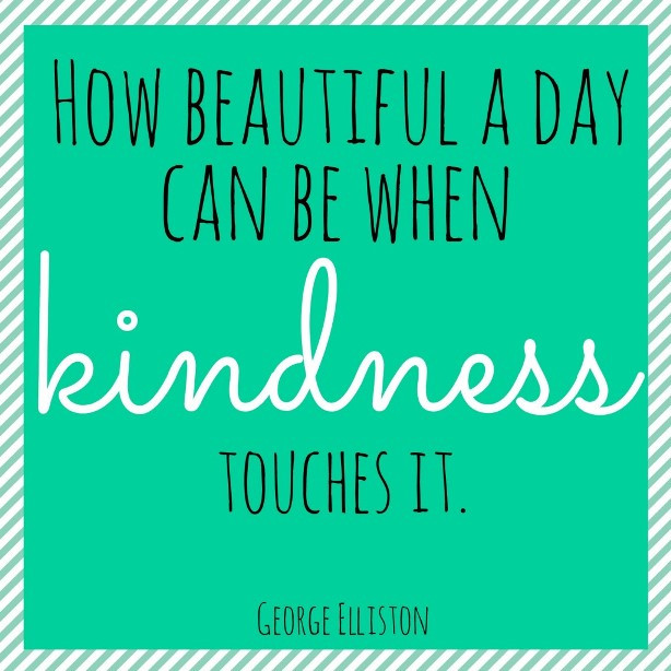 Quote About Kindness
 five a blog