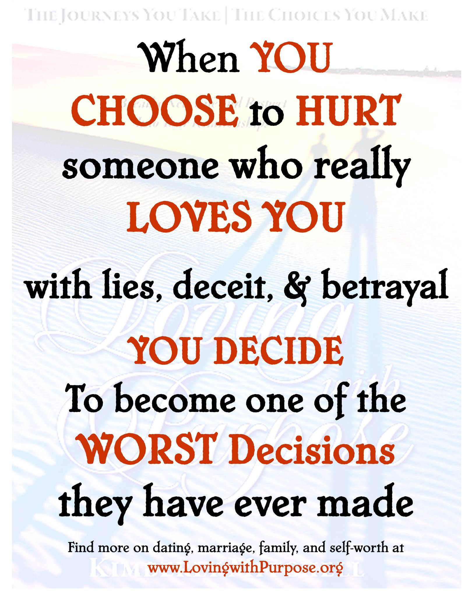 Quote About Lies In Relationship
 Lies Deceit & Betrayals or Choosing Well