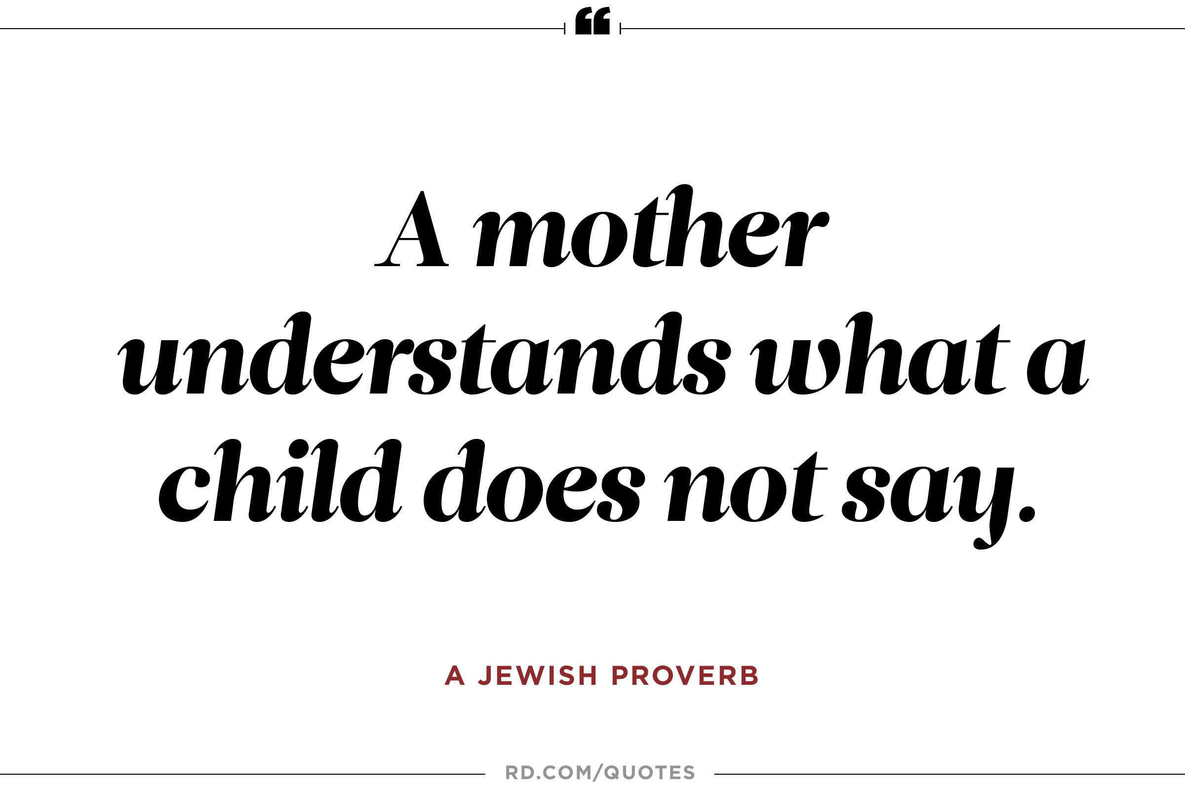 Quote About Mothers
 11 Quotes About Mothers That ll Make You Call Yours