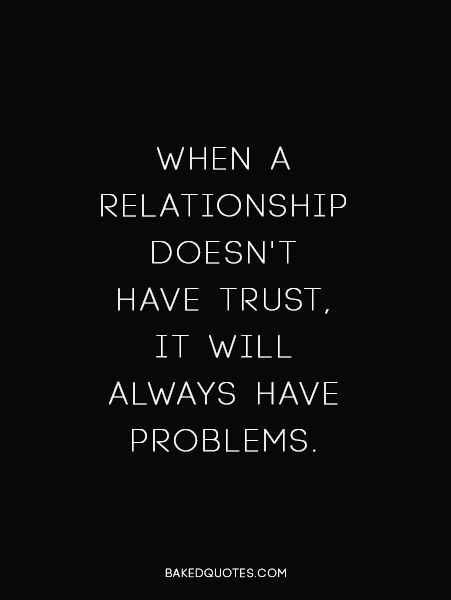 Quote About Trust In A Relationship
 Tumblr Quotes and Sayings BakedGoodz Quotes