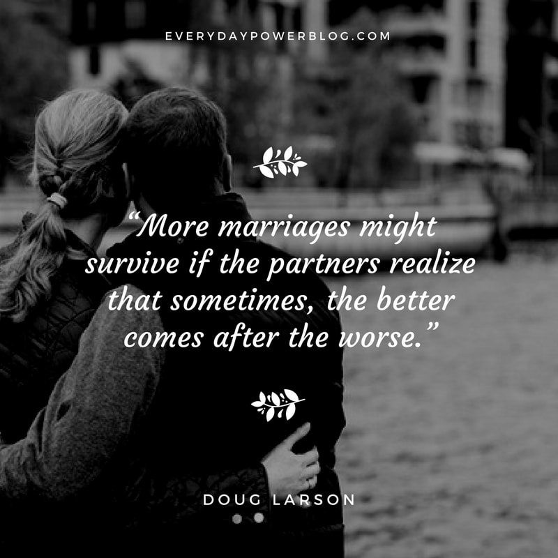 Quote For Marriage
 85 Marriage Quotes munication & Teamwork 2019