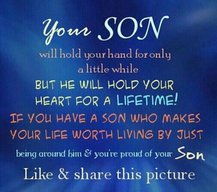 Quote For Son From Mother
 My Coolest Quotes Your Son Will Hold Your Hand