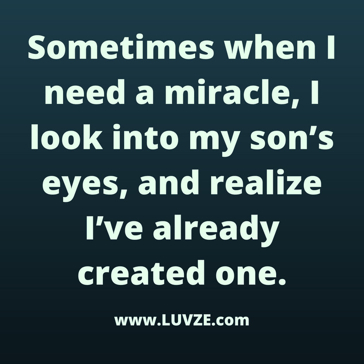 Quote For Son From Mother
 90 Cute Mother Son Quotes and Sayings