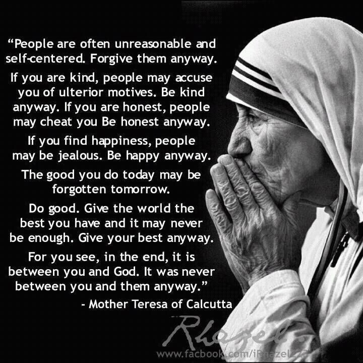 Quote Of Mother Teresa
 “Money is the Root of All Evil… ”