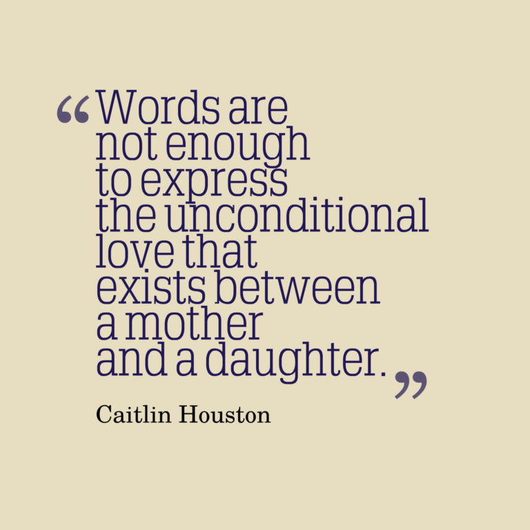 Quote On Mothers And Daughters
 Quotes 65 Mother Daughter Quotes To Inspire You