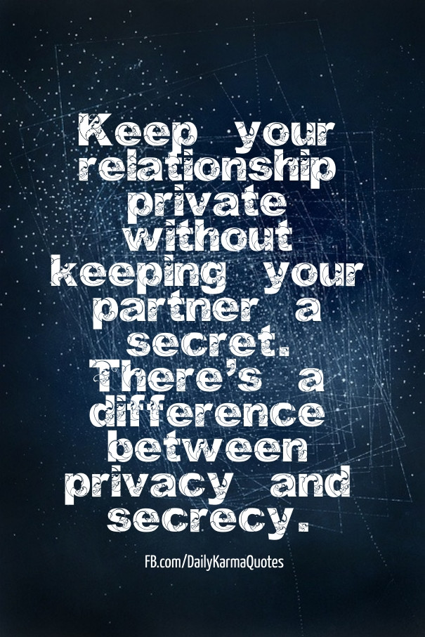Quotes About Being In A Relationship
 Privacy In Relationships Quotes QuotesGram