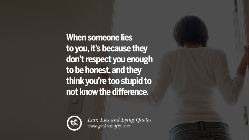 Quotes About Lies In Relationships
 60 Quotes About Liar Lies and Lying Boyfriend In A