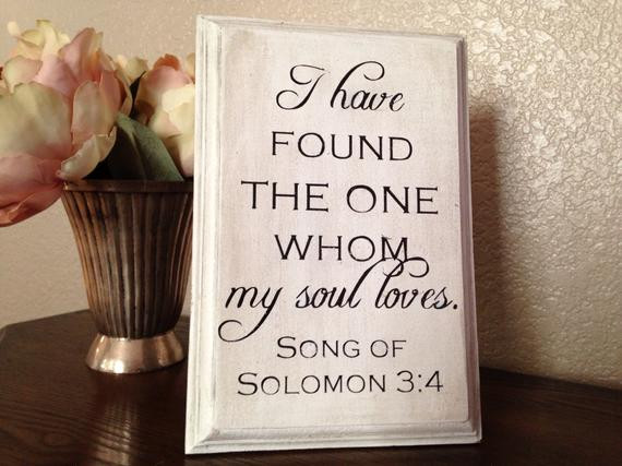 Quotes About Marriage In The Bible
 Items similar to I Have Found the e Whom My Soul Loves