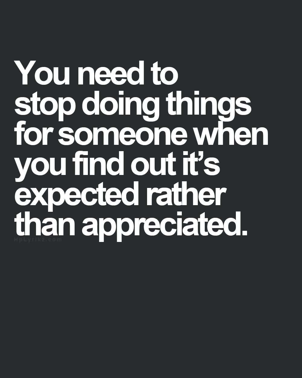 Quotes About Not Being Appreciated In A Relationship
 The 25 best Love appreciation quotes ideas on Pinterest