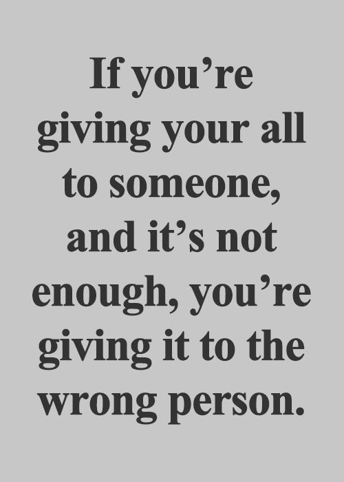 Quotes About Not Being Appreciated In A Relationship
 321 best Bad Relationship & Break Up fort images on