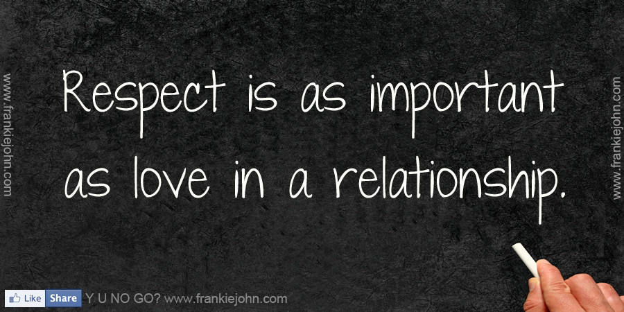 Quotes About Respect In Relationships
 Quotes About Respect In Relationships QuotesGram