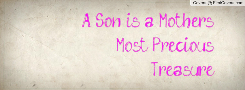 Quotes From Mothers To Sons
 Mother Son Quotes For QuotesGram