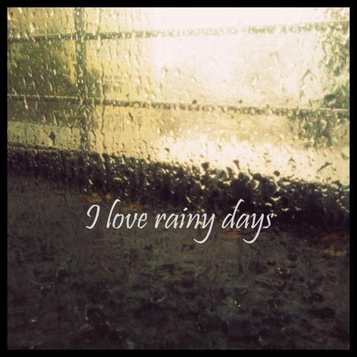 Rainy Day Love Quotes
 I Love Rainy Days Quotes QuotesGram