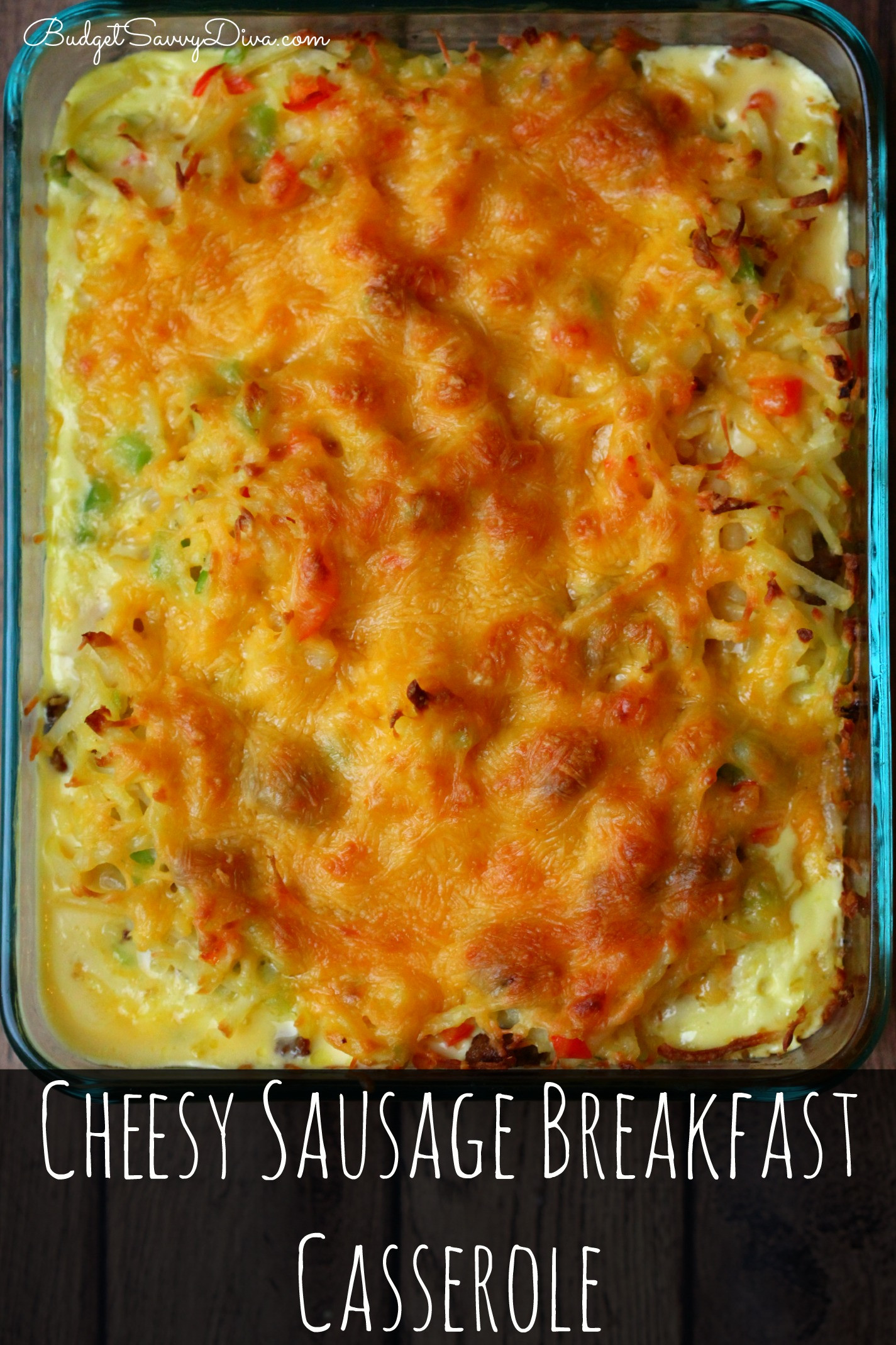Recipe For Breakfast Casserole With Sausage
 Cheesy Sausage Breakfast Casserole Recipe