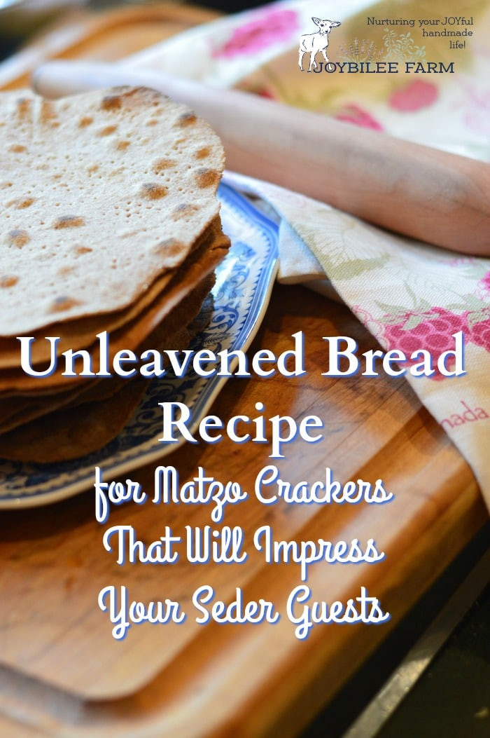 Recipe For Unleavened Bread For Passover
 Unleavened Bread Recipe for Matzo Crackers That Will