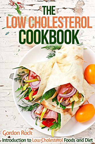 Recipes For Low Cholesterol Diets
 Cookbooks List The Best Selling "Low Cholesterol" Cookbooks