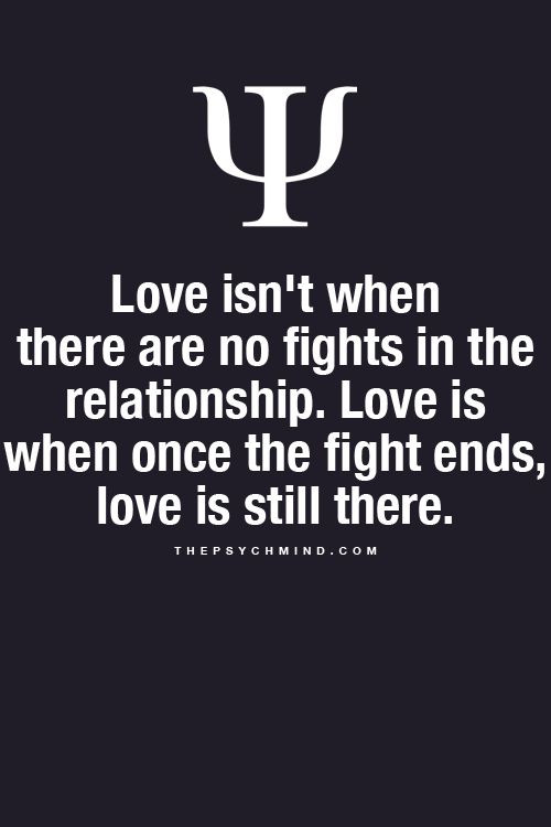 Relationship Fight Quotes
 320 best images about Psych Facts neurolove on Pinterest