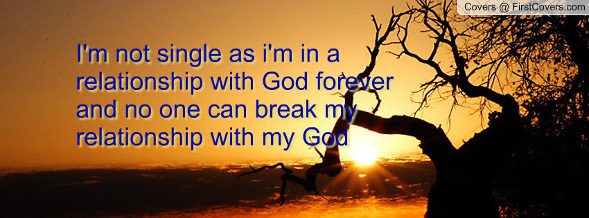 Relationship With God Quotes
 My Relationship With God Quotes QuotesGram