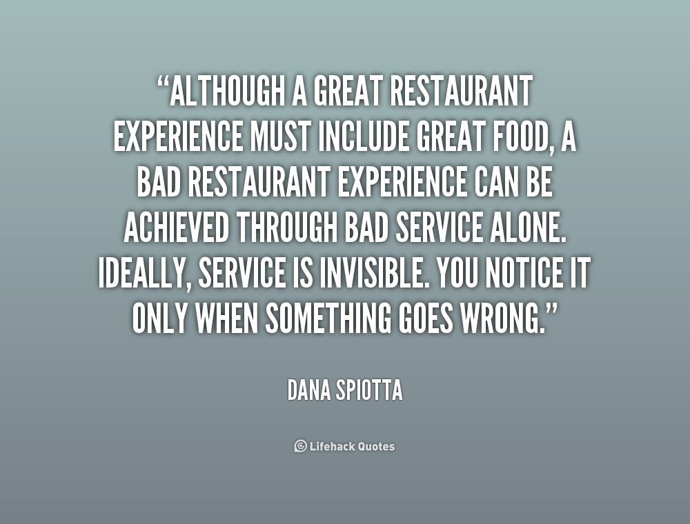 Restaurant Motivational Quotes
 Quotes About Restaurants QuotesGram