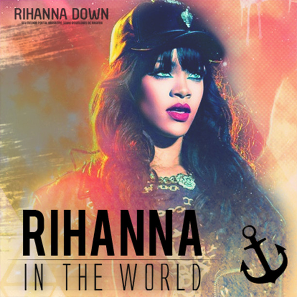 Rihanna Birthday Cake Mp3
 Rihanna Down Download CD Rihanna In The World