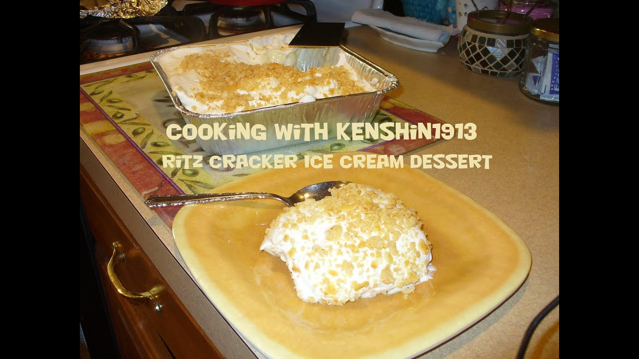 Ritz Cracker Dessert
 Cooking with Kenshin1913 Ritz Cracker Ice Cream Dessert