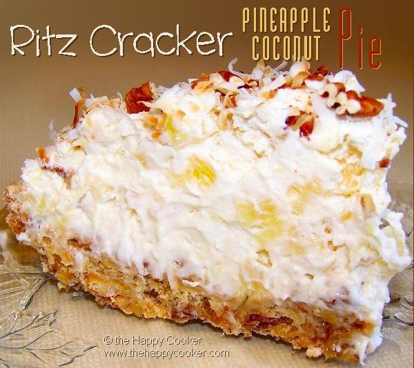 Ritz Cracker Dessert
 Ritz Cracker Pineapple Coconut Pie Pies