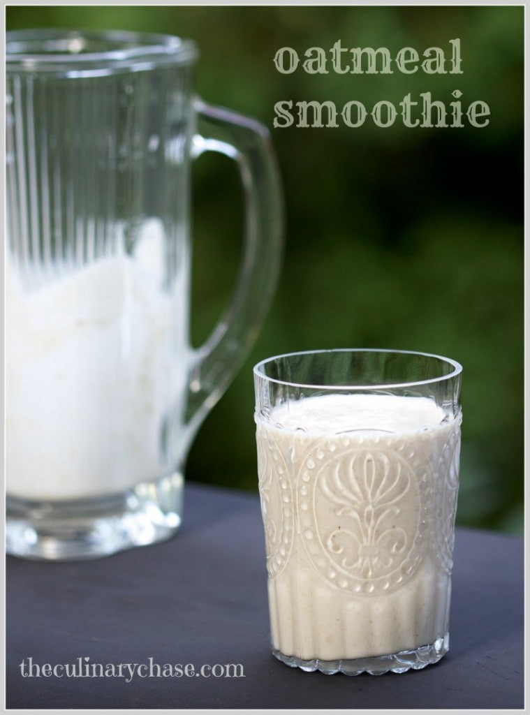 Rolled Oats Smoothie
 Smoothies The Culinary Chase