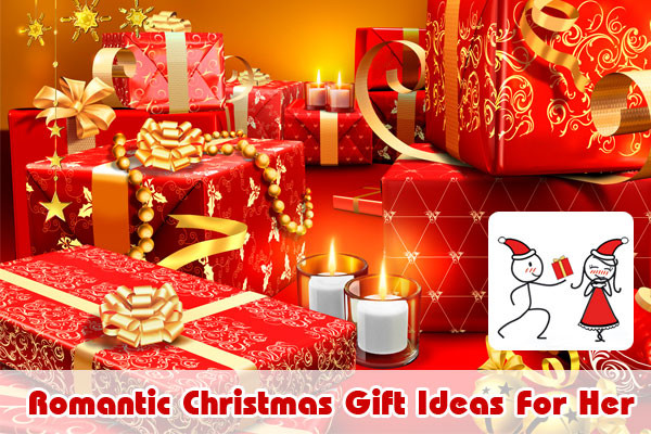 Romantic Christmas Gift Ideas For Girlfriend
 10 Hot & Romantic Christmas Gift Ideas for Her 2018 With
