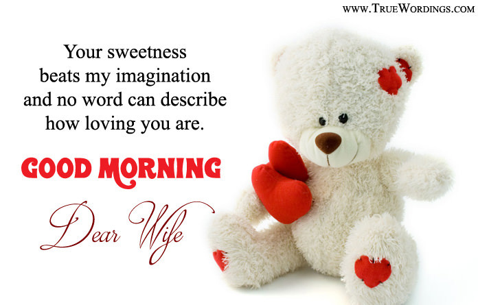 Romantic Good Morning Quotes For Wife
 Latest Good Morning Love For Wife twistequill