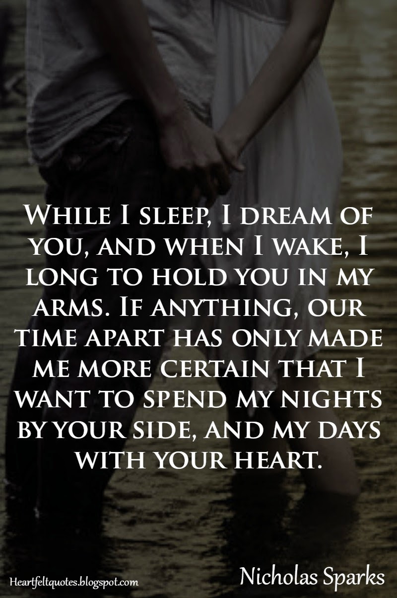 Romantic Love You Quotes
 Heartfelt Quotes Nicholas Sparks Romantic Love Quotes