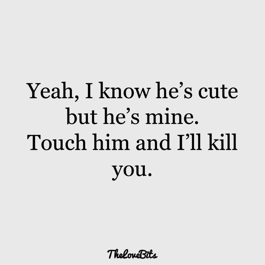 Romantic Quotes For Boyfriend
 50 Boyfriend Quotes to Help You Spice Up Your Love