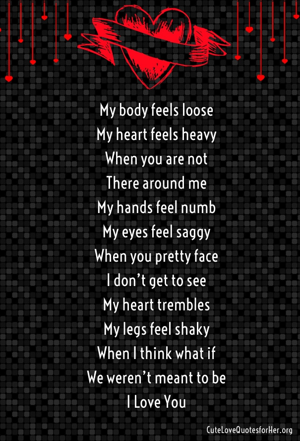 Romantic Quotes For Him From The Heart
 Love Poems for your Girlfriend that will Make Her Cry Part 4