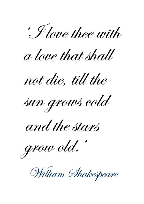 Romantic Shakespeare Quote
 Most Famous William Shakespeare Quotes & Sayings