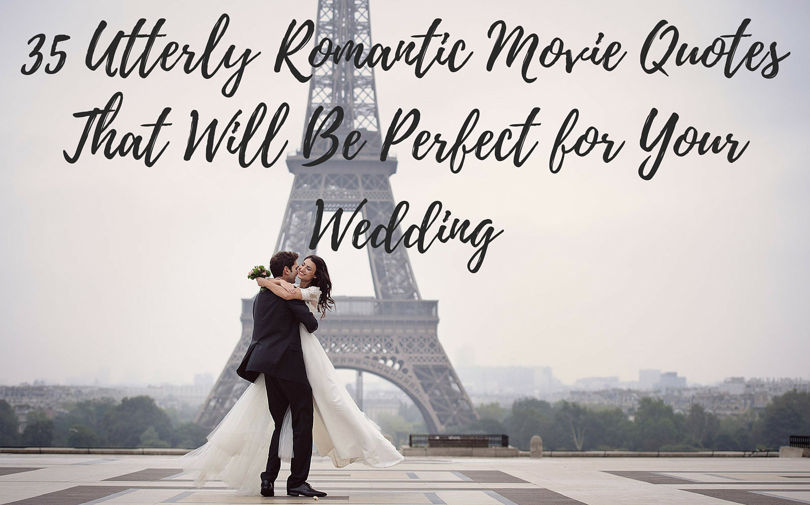 Romantic Wedding Quote
 Utterly Romantic Quotes from Movies