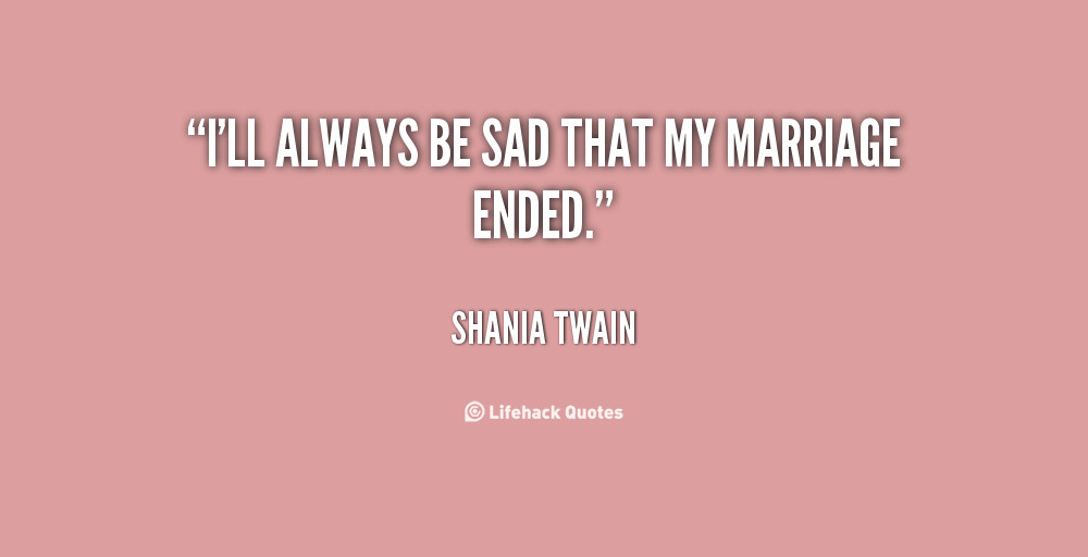 Sad Marriage Quotes
 Sad Marriage Quotes QuotesGram